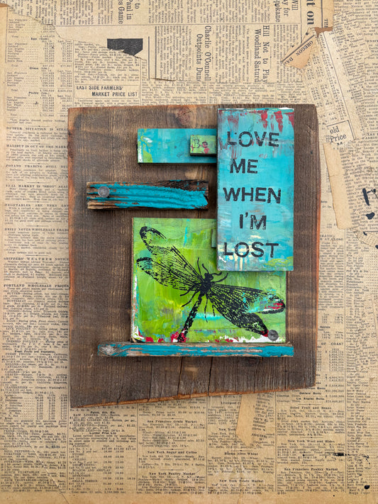 Love me when I'm lost