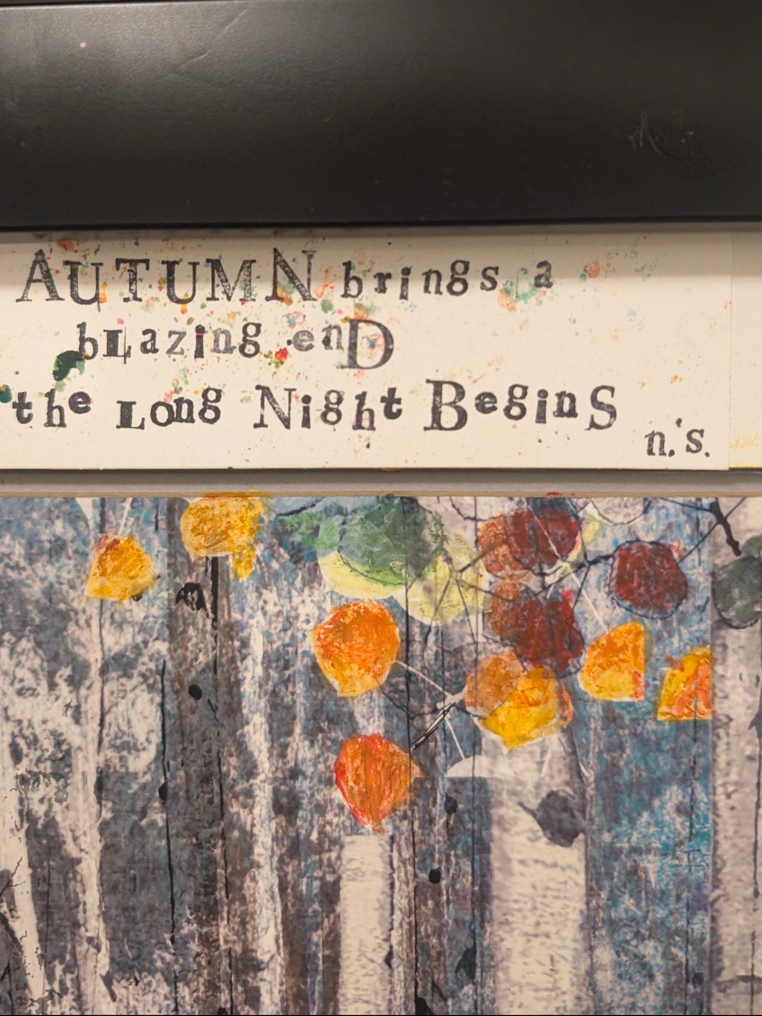 Oil crayon on paper with autumn-themed text and tree illustration.