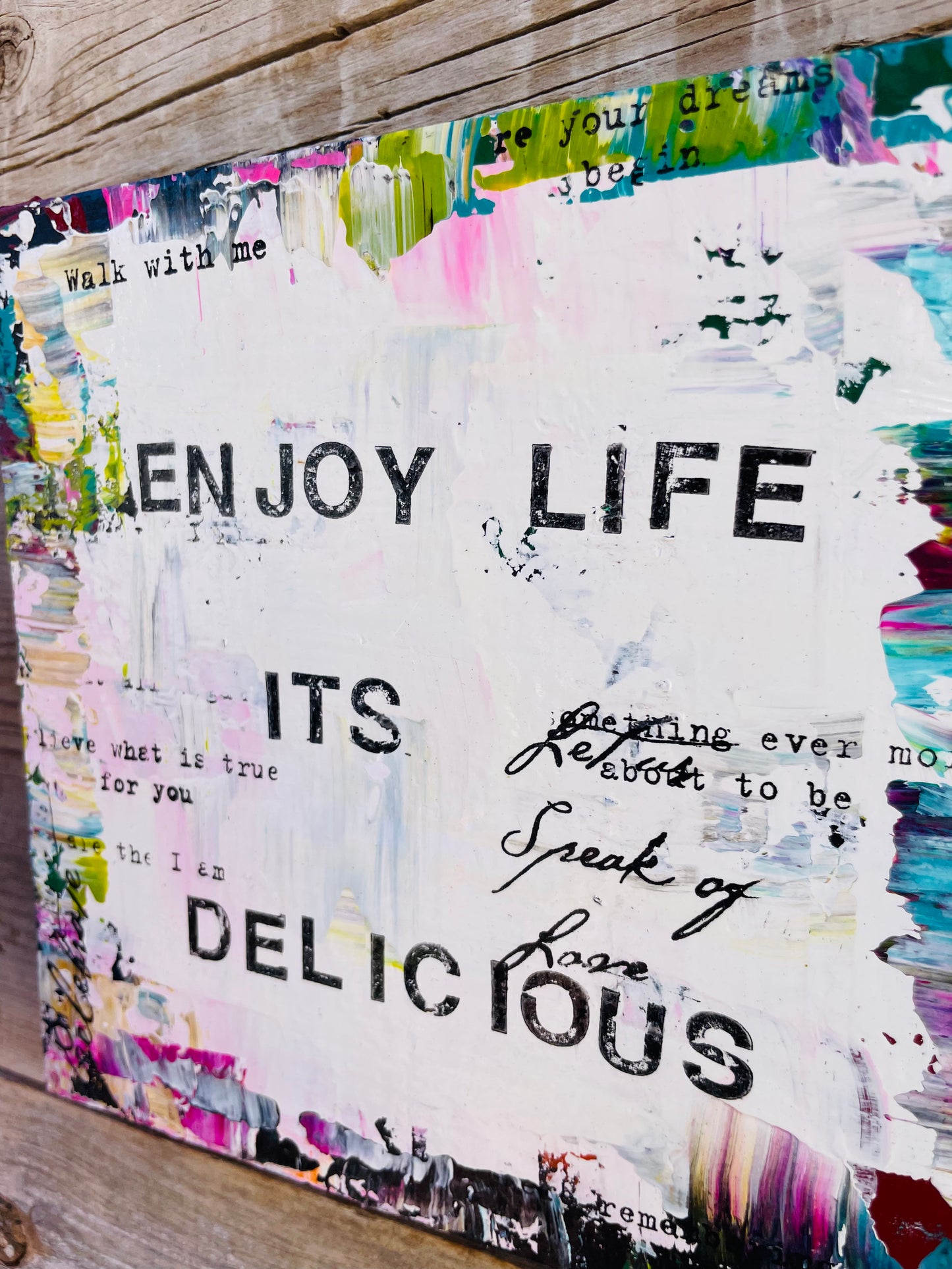 Enjoy Life Its Delicious