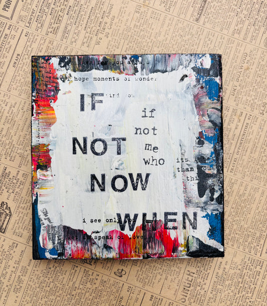 If not now