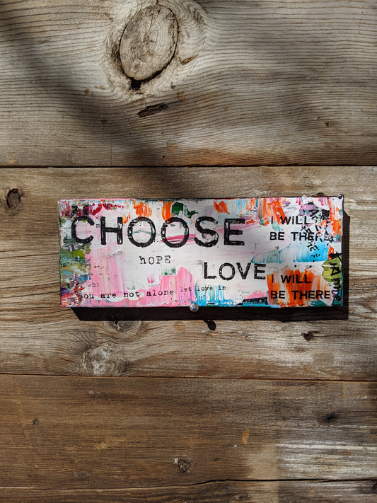 Choose Hope Choose Love