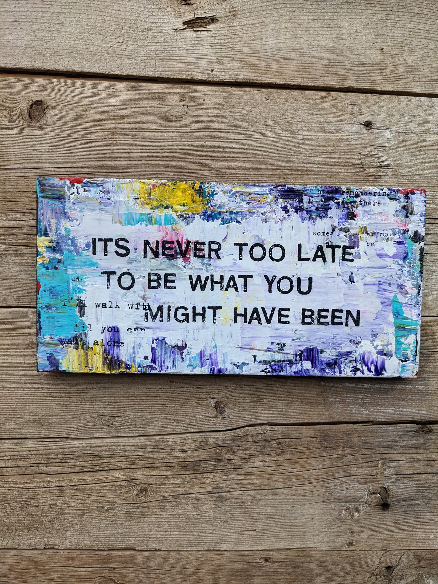It's Never Too Late